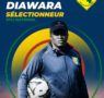 Football : Kaba Diawara reconduit à la tête du Syli National